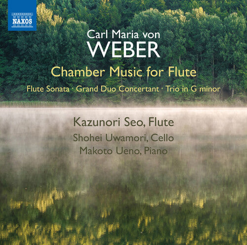 Weber/ Seo/ Uwamori - Chamber Music for Flute