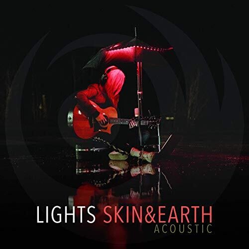 Lights - Skin & Earth Acoustic