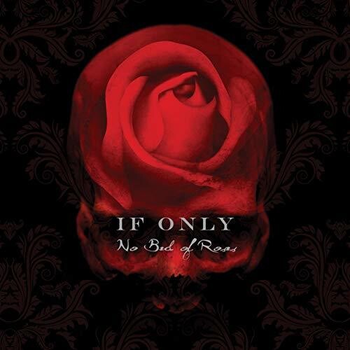 If Only - No Bed Of Roses (Special Deluxe Collector's Edition)