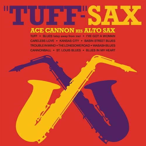 Ace Cannon - Tuff-Sax