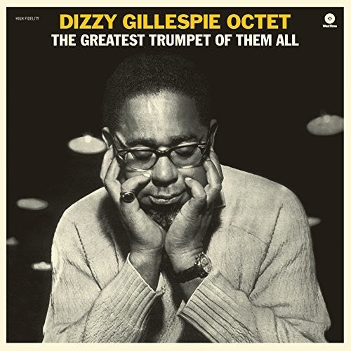 Dizzy Gillespie - Greatest Trumpet of Them All
