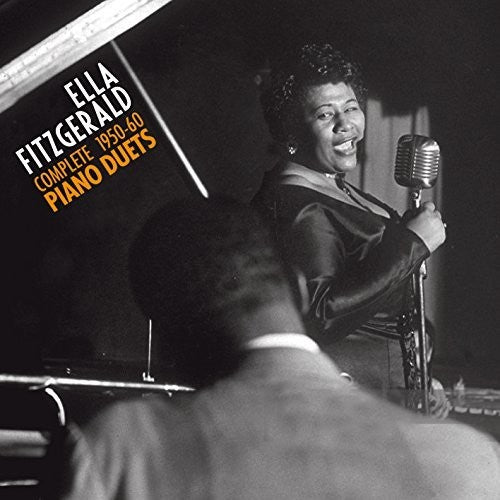 Ella Fitzgerald - Complete 1950-1960 Piano Duets + 4 Bonus Tracks
