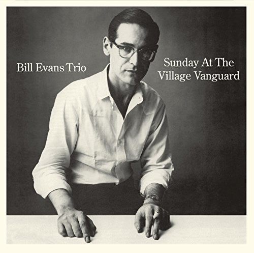 Bill Evans - Sunday at The Village Vanguard