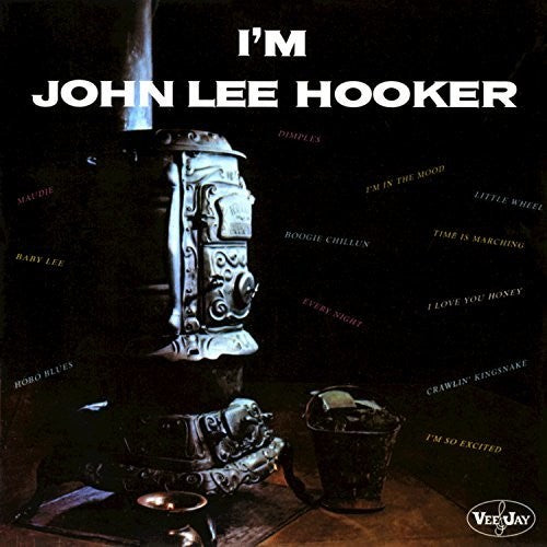 John Lee Hooker - I'm John Lee Hooker / Travelin