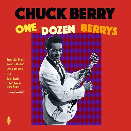 Chuck Berry - One Dozen Berrys / Chuck Berry Is on Top