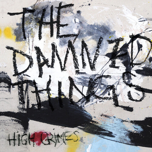Damned Things - High Crimes