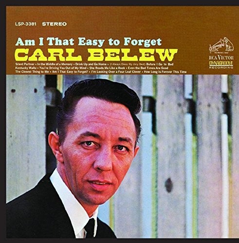Carl Belew - Am I That Easy to Forget
