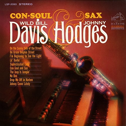 Bill Davis / Johnny Hodges - Con-Soul and Sax