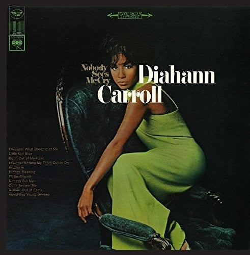 Diahann Carroll - Nobody Sees Me Cry