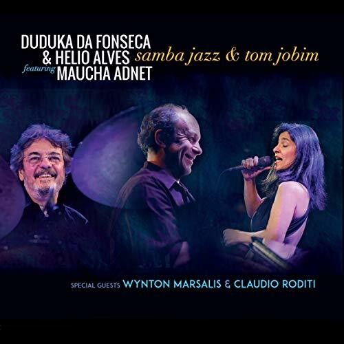 Duduka Da Fonseca/ Helio Alves - Samba Jazz & Tom Jobim