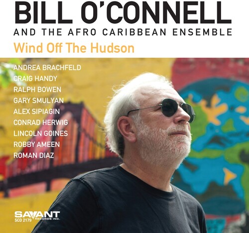 Bill O'Connell - Wind Off The Hudson