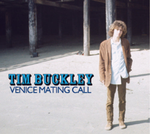 Tim Buckley - Venice Mating Call