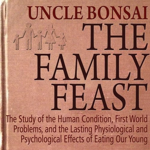 Uncle Bonsai - Family Feast