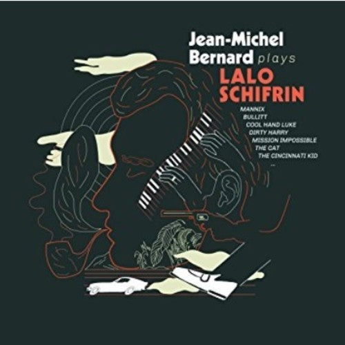 Jean-Michel Bernard - Jean-Michel Bernard Plays Lalo Schifrin