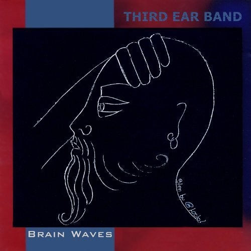 Third Ear Band - Brain Waves