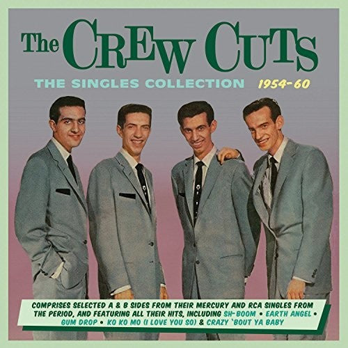 Crew Cuts - Singles Collection 1954-60