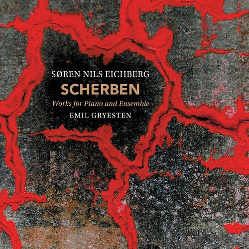 Eichberg/ Gryesten - Works for Piano & Ensemble