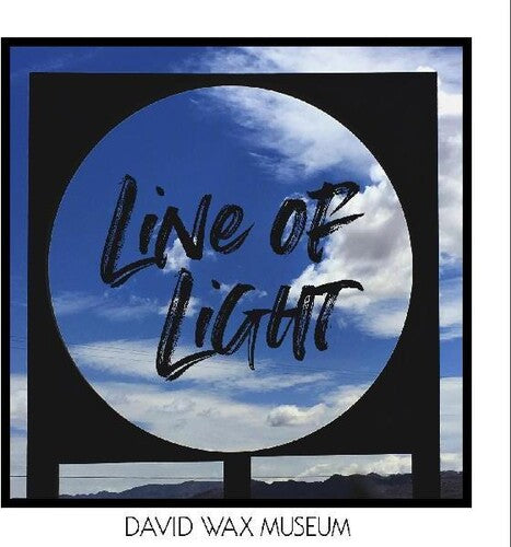 The David Wax Museum - Line Of Light