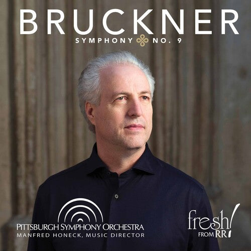 Bruckner/ Pittsburgh Symphony Orch/ Honeck - Bruckner: Symphony No. 9 in D Minor