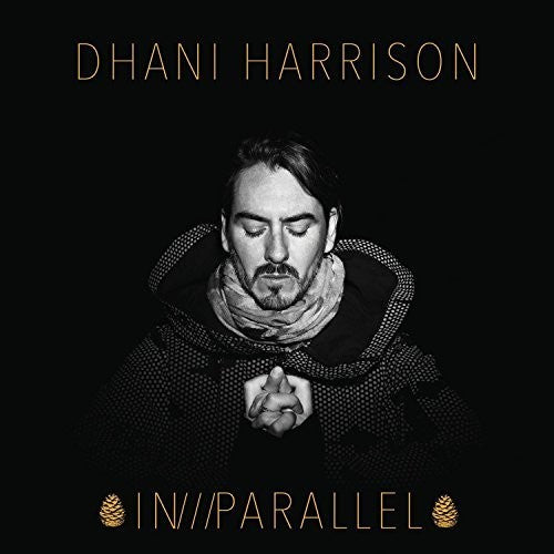 Dhani Harrison - In///parallel