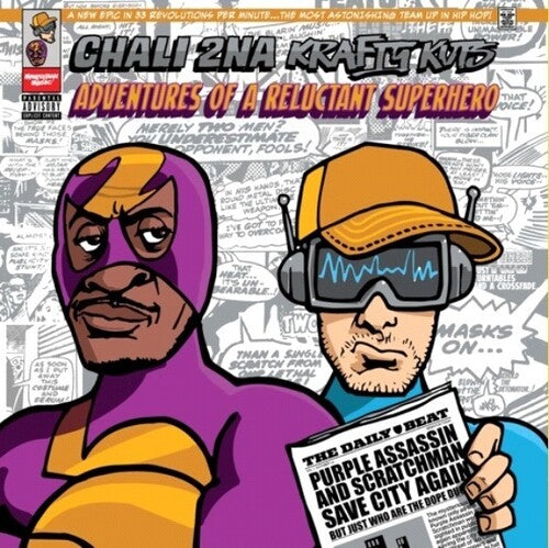 Chali 2Na/ Krafty Kuts - Adventures Of A Reluctant Superhero