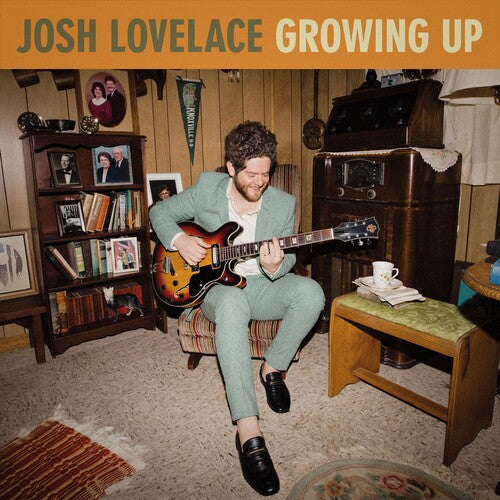 Josh Lovelace - Growing Up