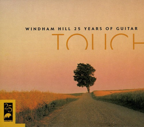 Various - Touch: Windham Hill 25 Years Of Guitar