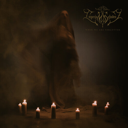 Imperium Dekadenz - When We Are Forgotten