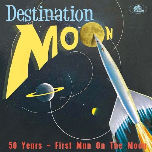 Various Artists - Destination Moon 50 Years: First Man On Moon