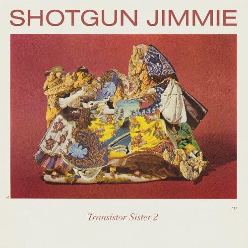 Shotgun Jimmie - Transistor Sister 2