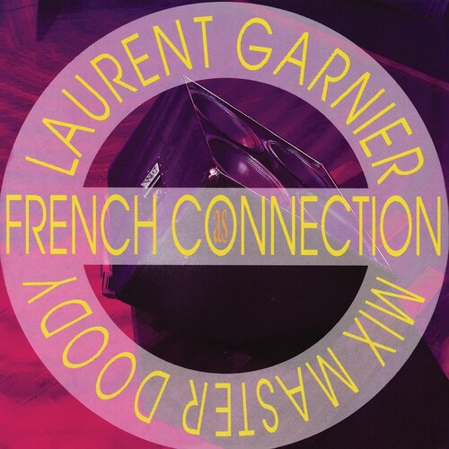 Laurent Garnier - As French Connection