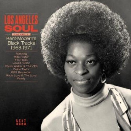 Los Angeles Soul 2: Kent-Modern's Black Tracks - Los Angeles Soul Volume 2: Kent-Modern's Black Tracks 1963-1971 / Various