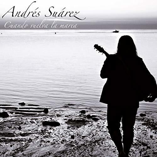 Andres Suarez - Cuando Vuelva La Marea (LP+CD)