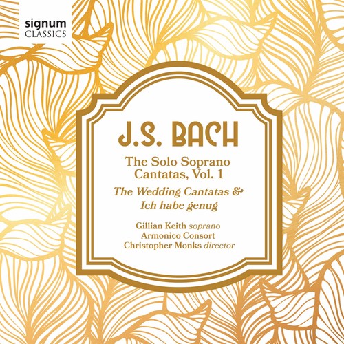 J.S. Bach / Keith/ Monks - Solo Soprano Cantatas 1