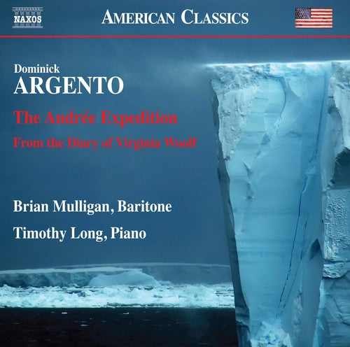 Argento/ Mulligan/ Long - Andree Expedition from the Diary of Virginia Woolf