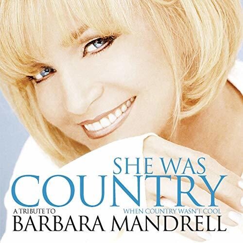 Various Artists - She Was Country When Country Wasn't Cool (Various Artists)