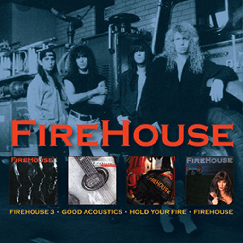 Firehouse - Good Acoustics / Hold Your Fire / Firehouse / Tme Circle