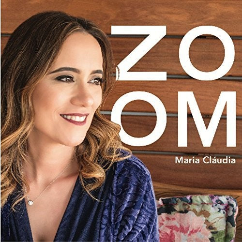 Maria Claudia - Zoom