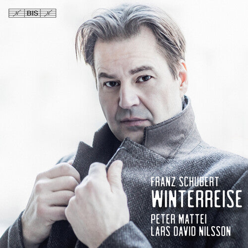 Schubert/ Mattei/ Nilsson - Winterreise