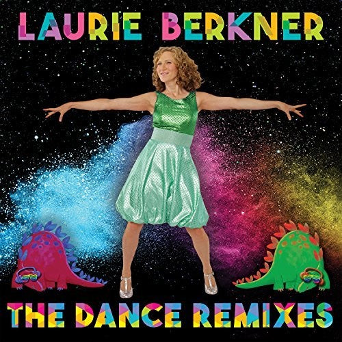 Laurie Berkner - The Dance Remixes