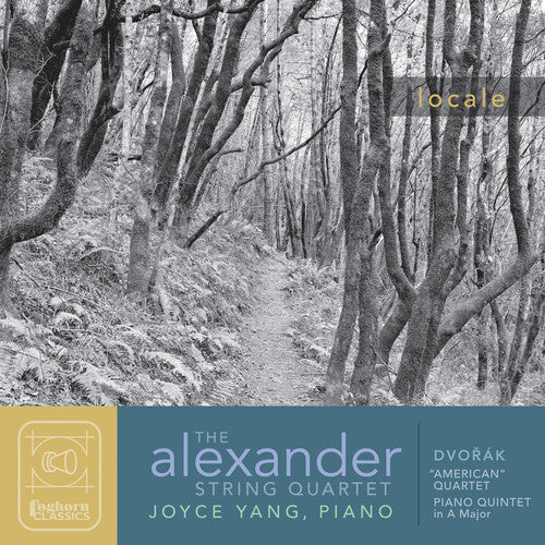 Dvorak/ Alexander String Quartet/ Yang - Locale