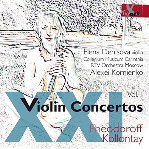 Kollontay/ Denisova/ Kornienko - Violin Concertos Xxi 1