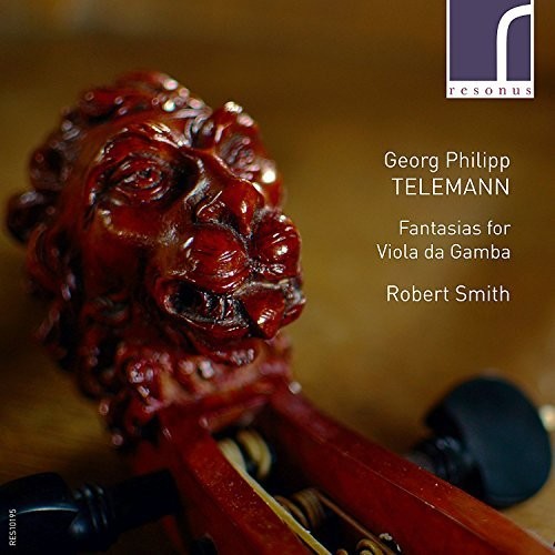 Telemann/ Smith - Fantasias for Viola Da Gamba