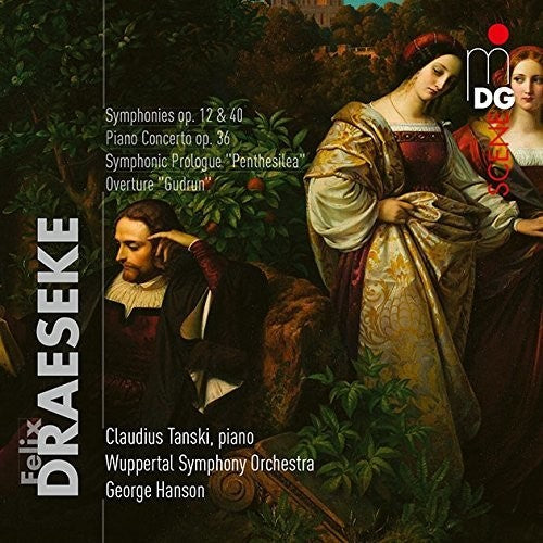 Draeseke/ Tanski/ Hanson - Orchestral Works