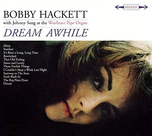 Bobby Hackett - Dream Awhile / The Most Beautiful Horn In The World [Limited Digipak]