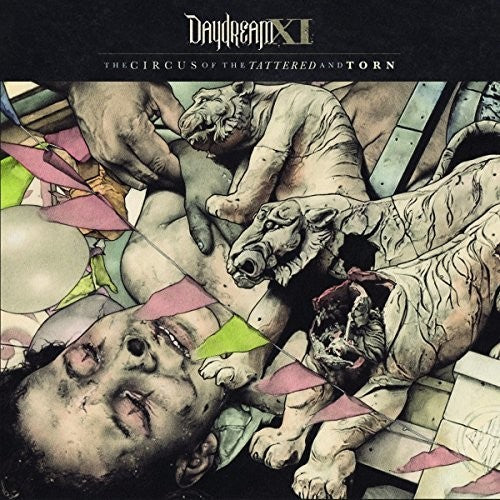 Daydream Xi - The Circus Of The Tattered And Torn