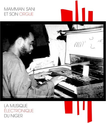 Mamman Sani - La Musique Electronique Du Niger