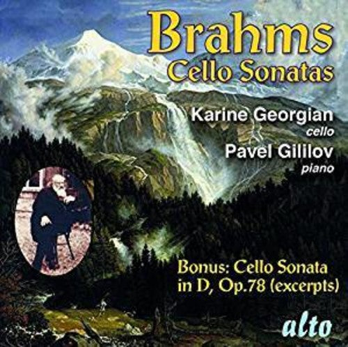 Karine Georgian / Pavel Gililov - Brahms: Cello Sonatas