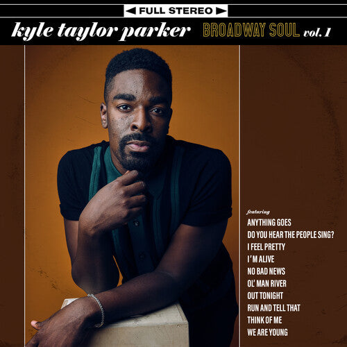 Kyle Parker Taylor - Broadway Soul, Vol. 1