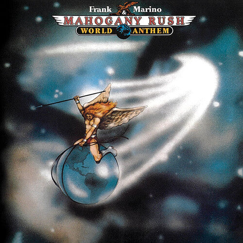 Frank Marino / Mahogany Rush - World Anthem